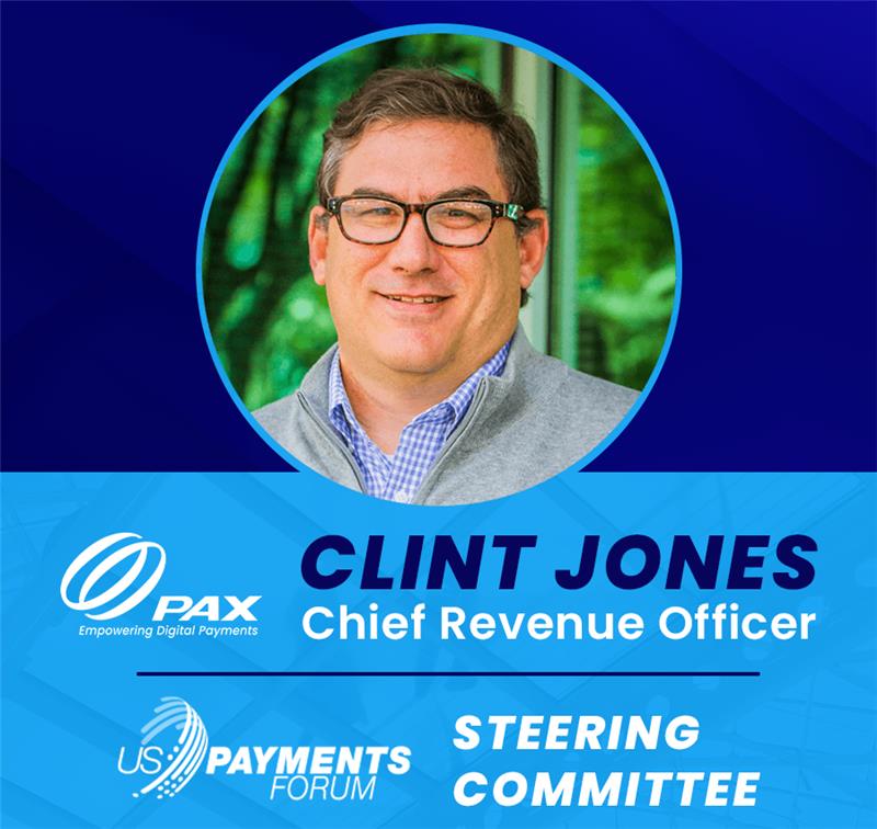 2026 Big Win: PAX Technology’s Clint Jones Drives Payments Leadership