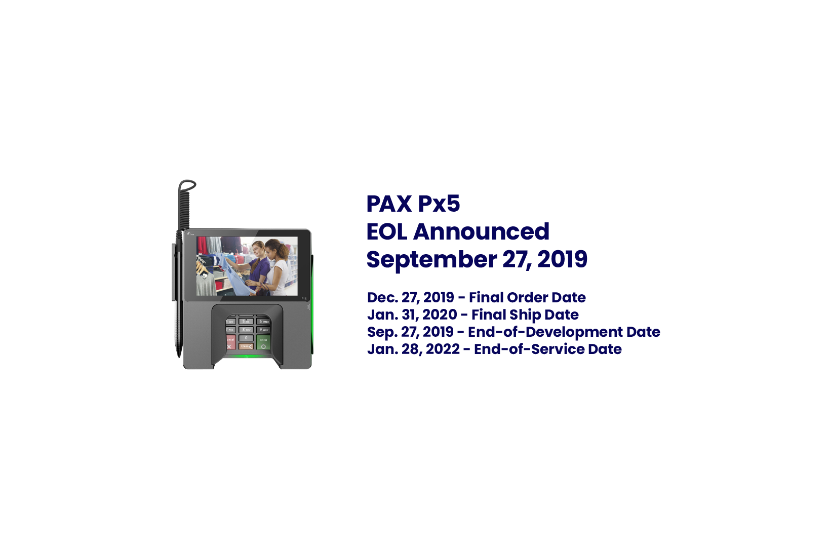 Px5 EOL, PAX Technology Inc., North America