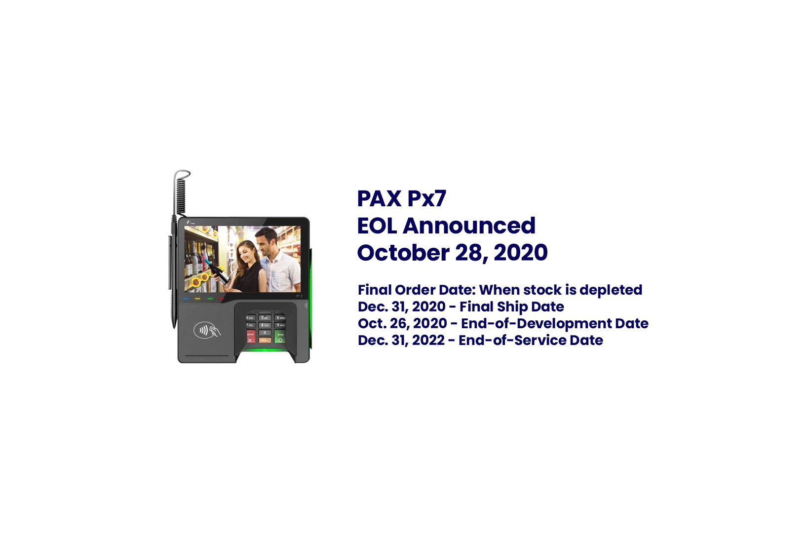 Px7 EOL, PAX Technology Inc., North America