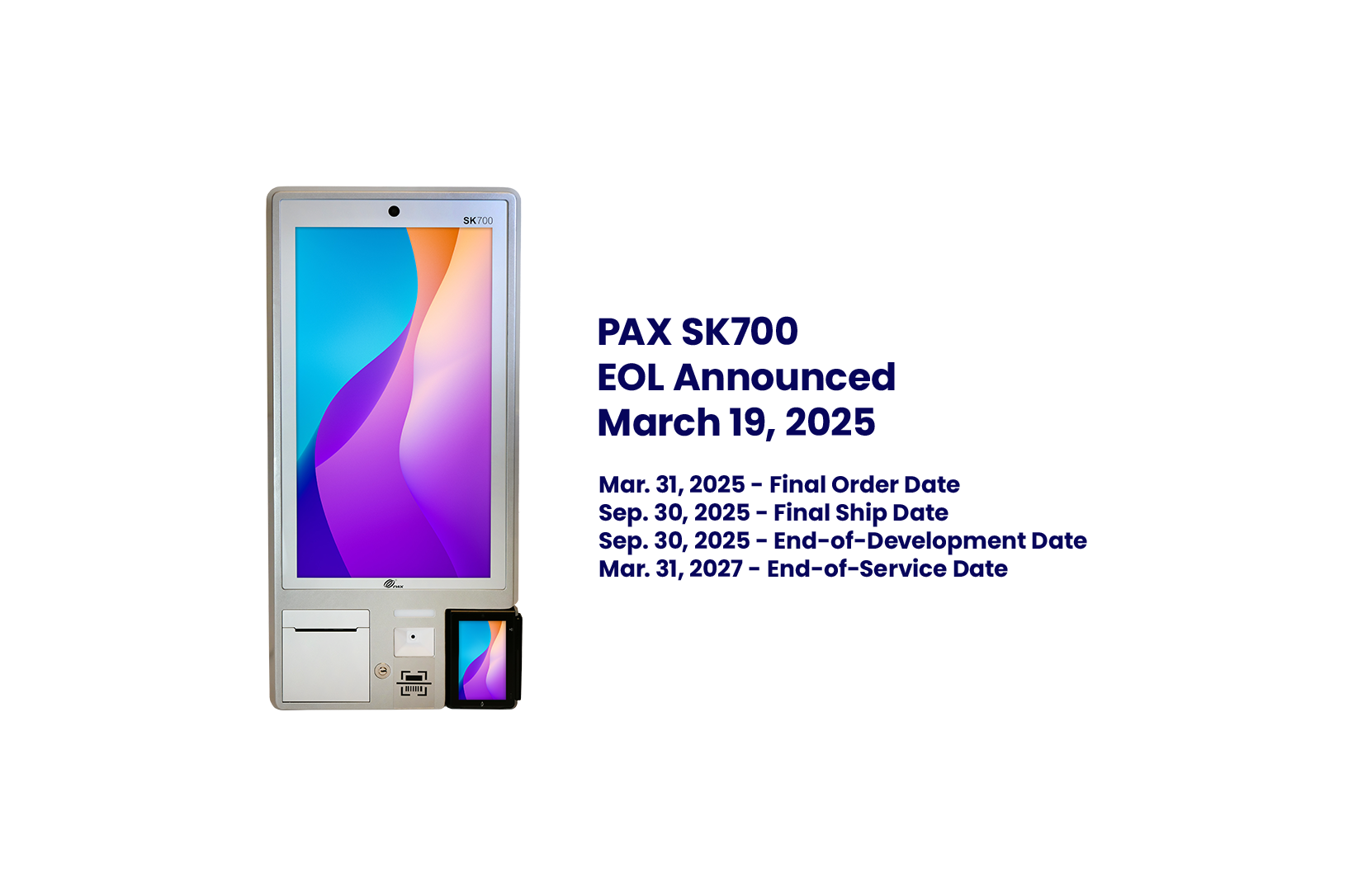 SK700 EOL, PAX Technology Inc., North America